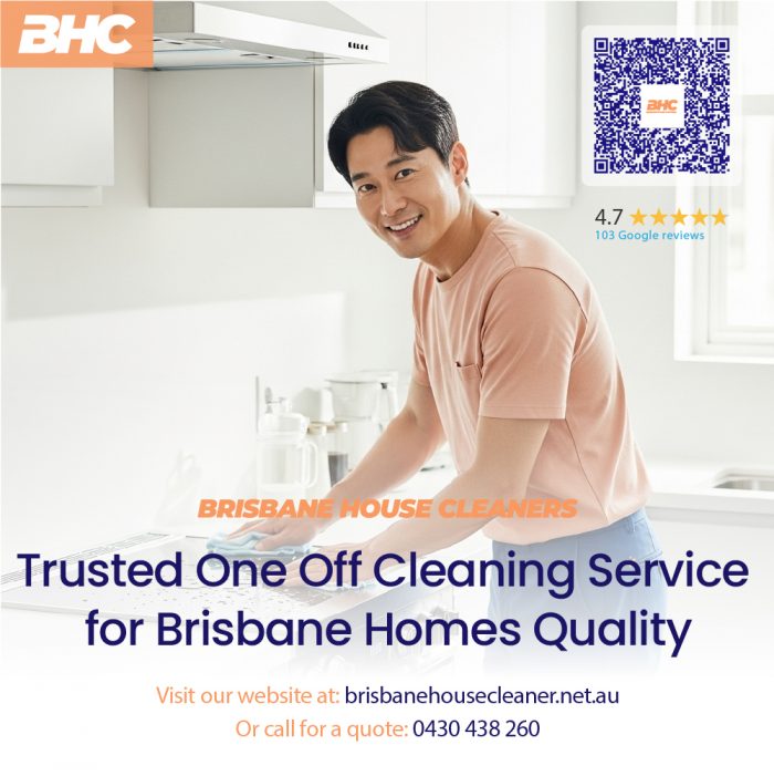 Trusted One Off Cleaning Service for Brisbane Homes Quality