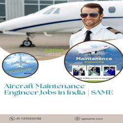 Aircraft Maintenance Engineer Jobs in India | SAME