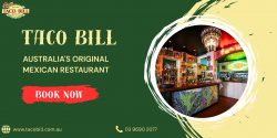 Taco Bill Authentic Mexican Cuisine Australia