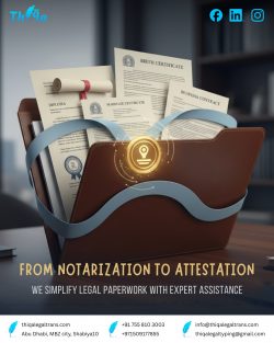 Document Attestation Services Dubai UAE | Thiqa Legal