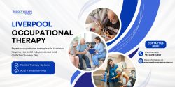 Occupational Therapy Support for Liverpool Residents
