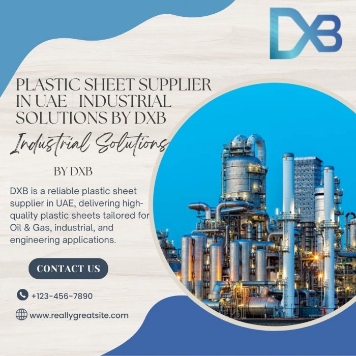Plastic Sheet Supplier in UAE | Industrial Solutions by DXB