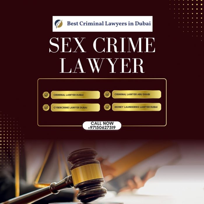 Sex Crime Lawyer Dubai | Expert Dubai Criminal Lawyers