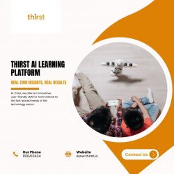 Thirst AI Learning Platform: Real-Time Insights, Real Results