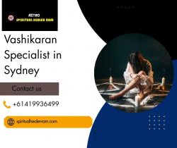 Vashikaran Specialist in Sydney – Astrologer Ram Guru Ji Love Expert