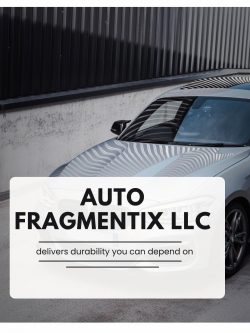 Auto Fragmentix LLC Dependable Durability for Every Drive