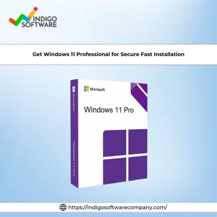 Get Windows 11 Professional for Secure Fast Installation