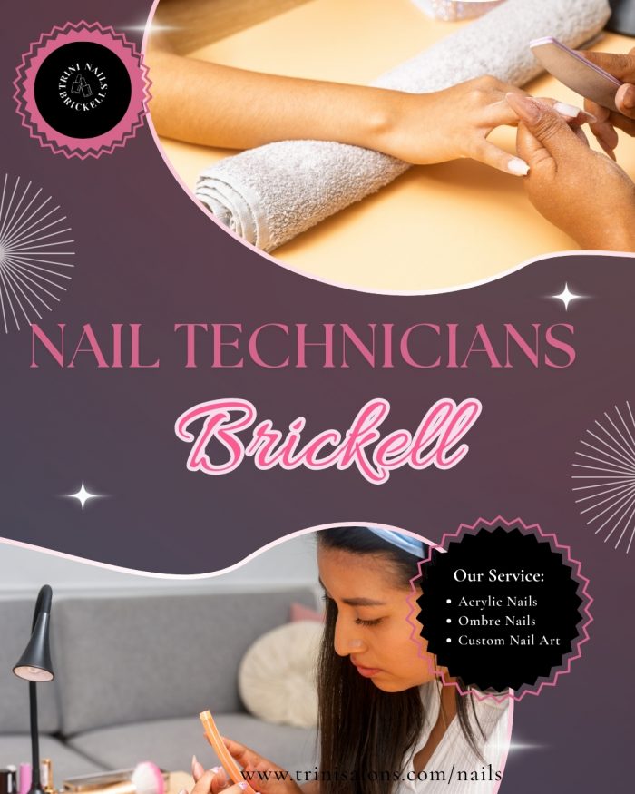 Nail Technicians Brickell Miami at Trini Nails Brickell