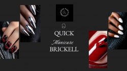 Quick Manicure Brickell Service at Trini Nails Brickell