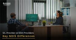 SIL Providers vs SDA Providers in Australia – Key Differences, NDIS Services & Housing Suppo ...