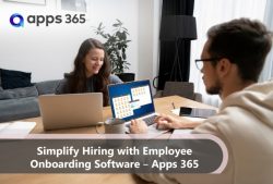 Simplify Hiring with Employee Onboarding Software – Apps 365