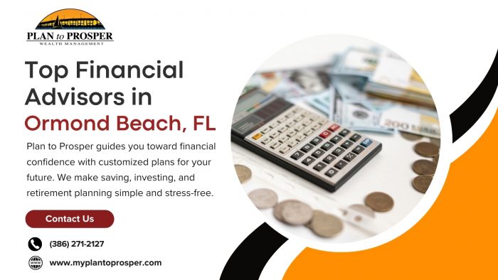 Trusted Financial Advisors in Ormond Beach, FL