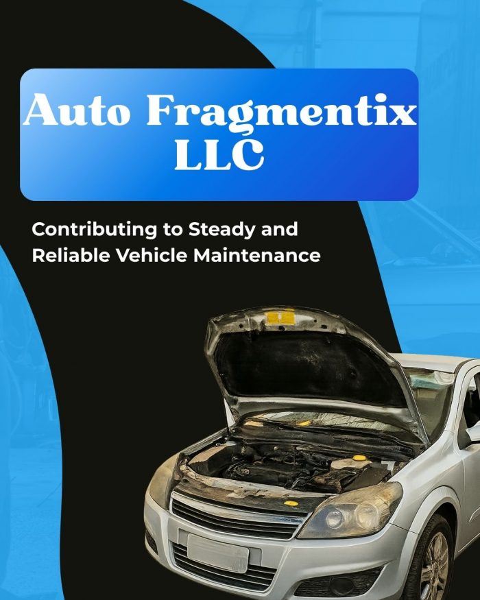 How Auto Fragmentix LLC Supports Consistent Vehicle Maintenance Solutions