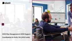 NDIS Plan Management Perth WA: Benefits of Adding Support Coordination
