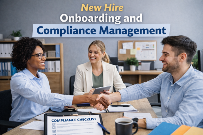 New Hire Onboarding and Compliance Management in Modern Workplaces