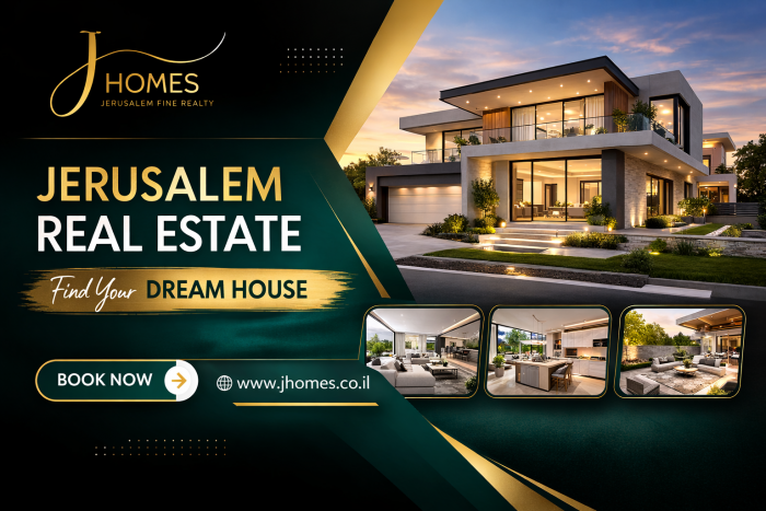 Jerusalem Real Estate – The Smart Way to Buy or Sell Property