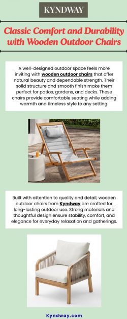 Classic Comfort and Durability with Wooden Outdoor Chairs
