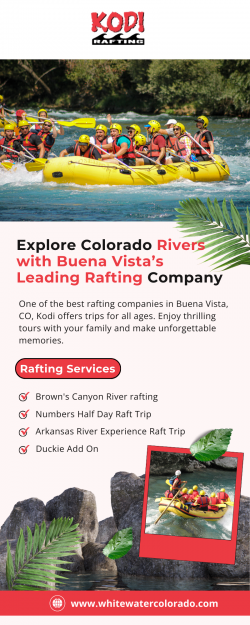 Explore Colorado Rivers with Buena Vista’s Leading Rafting Company