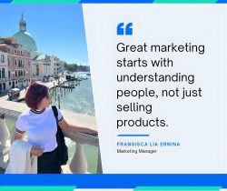 Fransisca Lia Ernina’s Approach to Human-Centered Marketing