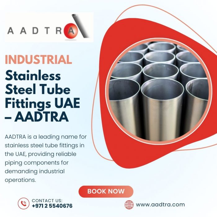 Industrial Stainless Steel Tube Fittings UAE – AADTRA