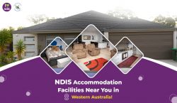 What Are NDIS Accommodation Facilities in Western Australia