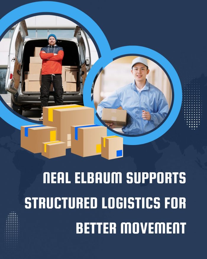 How Neal Elbaum Contributes to Organized Logistics Networks