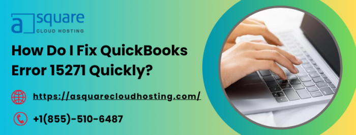 Fix QuickBooks Error 15271 During Program Update