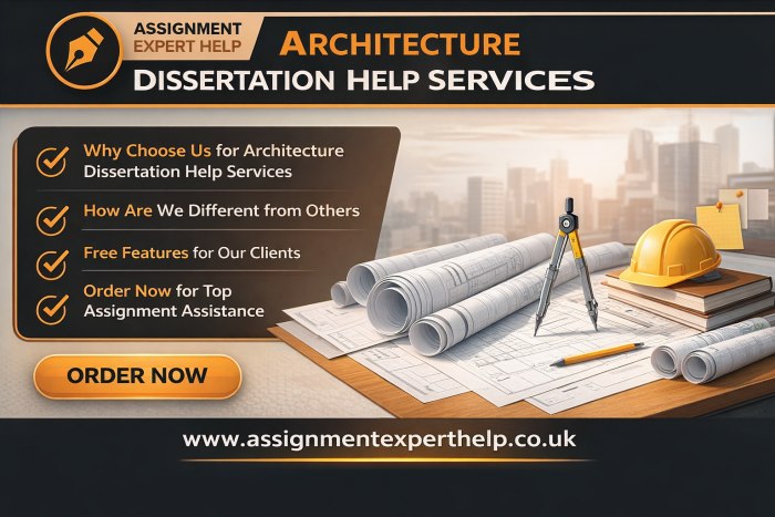 Affordable Architecture Dissertation Help Services for University Students