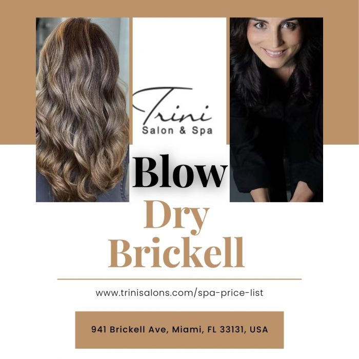 Blowdry Brickell Hair Styling Services by Trini Spa Brickell