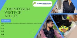Compression Vest for Adults: Power Wearhouse Support