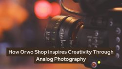 How Orwo Shop Inspires Creativity Through Analog Photography