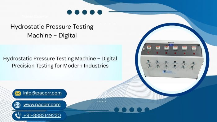 Hydrostatic Pressure Testing Machine – Digital Driving Accuracy in Pressure Testing
