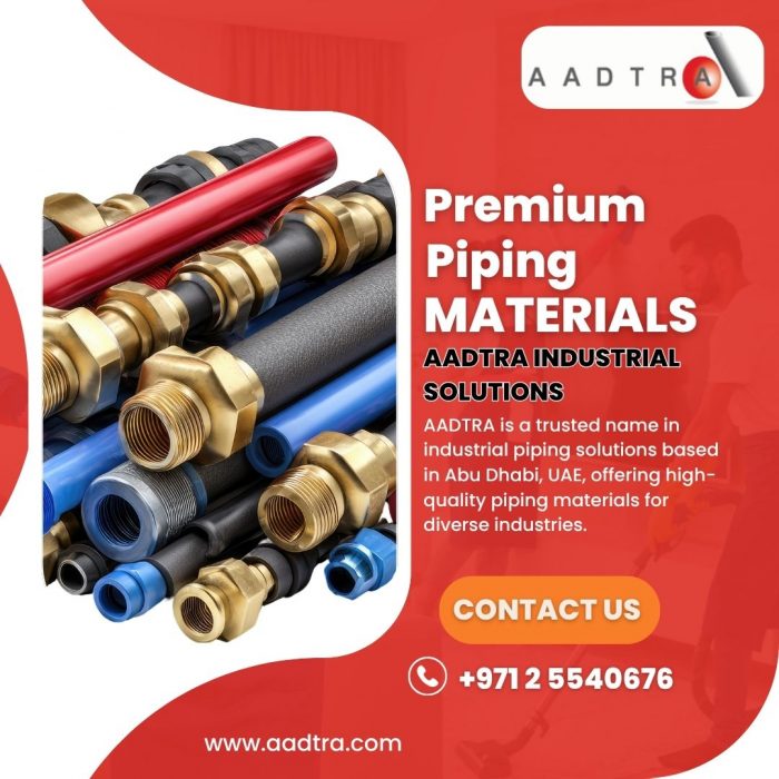 Premium Piping Materials in UAE | AADTRA Industrial Solutions