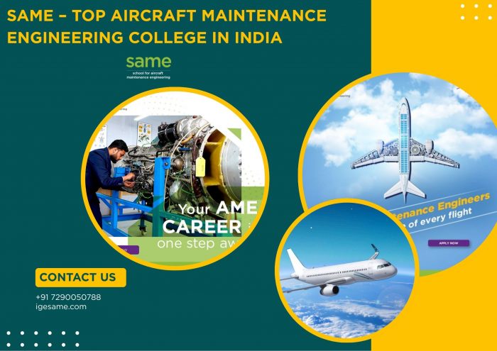 SAME – Top Aircraft Maintenance Engineering College in India