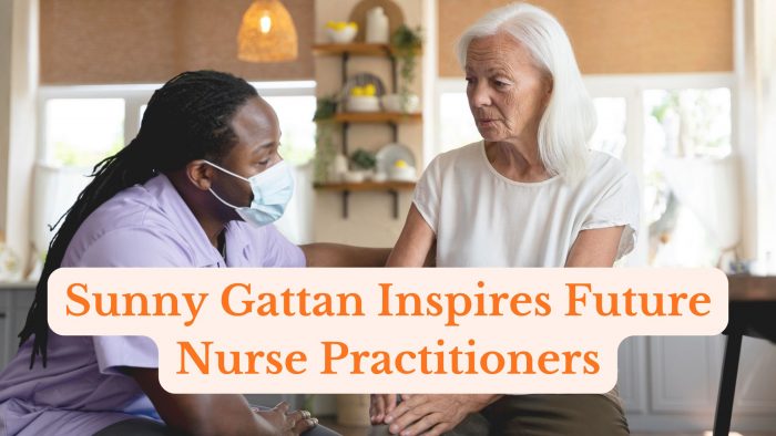 Sunny Gattan Inspires Future Nurse Practitioners