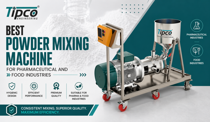 Best Powder Mixing Machine for Food & Pharmaceutical Industry