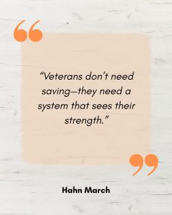 Hahn March Highlights Veterans’ Strength Beyond Stereotypes