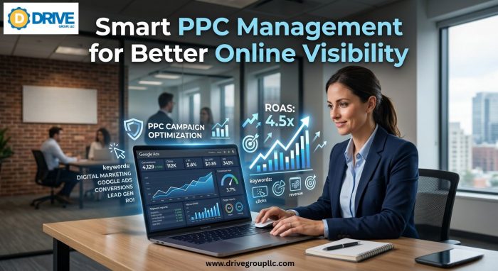 Smart PPC Management for Better Online Visibility