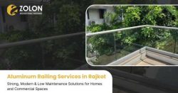 How to Choose the Right Aluminum Railing Services in Rajkot for Your Building Design