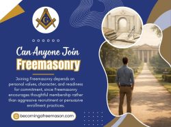Can Anyone Join Freemasonry