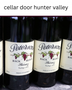 Petersons Wines Cellar Door Hunter Valley Experience