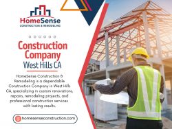 Construction Company West Hills CA