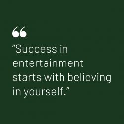 Fusion Management Reviews: Believe in Yourself for Entertainment Success