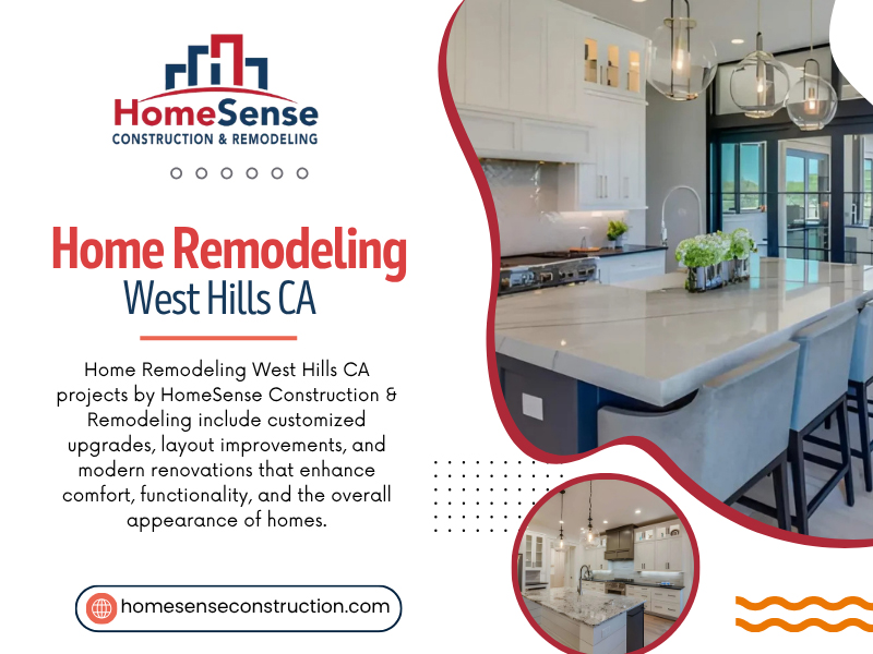 Home Remodeling in West Hills CA