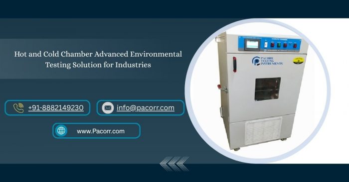 Hot and Cold Chamber Advanced Solution for Accurate Temperature Testing