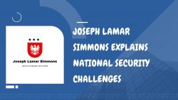 Joseph Lamar Simmons Explains National Security Challenges