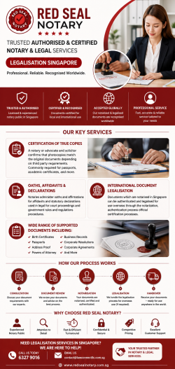 Legalisation Singapore Professional , Reliable , Recognised Worldwide