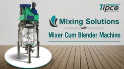 Mixer Cum Blender Machine Solutions at tipco engineering