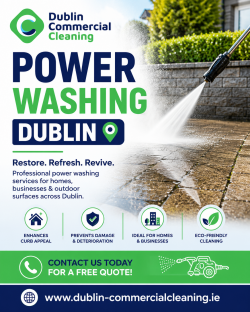 Affordable Power Washing Dublin Experts | Dublin Commercial Cleaning