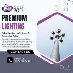 Premium Lighting Poles Supplier UAE | Street & Decorative Poles by Gulfpole